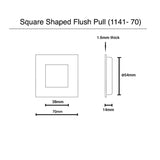 Square Flush Pull - 70mm x 70mm
